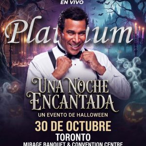 Julio Sabala en Vivo - Toronto - Platinum